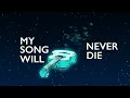 Luke Combs - My Song Will Never Die (Official Lyric Video)