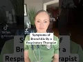 Symptoms of Bronchitis by a Respiratory Therapist