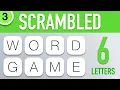 Scrambled Word Games Vol 3 - Guess the Word Game 6 Letter Words