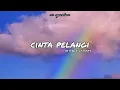Download Lagu Cinta Pelangi - M.A.N X LEAZZY