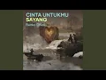 Lagu Cinta Untukmu Sayang