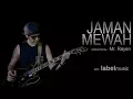 Lagu Mr. Rayen - Jaman Mewah (Official Music Video)
