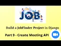 Build JobFinder in Django Part 9 - Zoom API