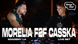 Morelia F2F Casska LIVE @ Group Chat LA