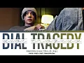 Download Lagu ENHYPEN EVAN [엔하이픈 희승] “Dial Tragedy” Lyrics [Color Coded Han_Rom_Eng]