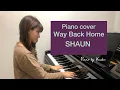 Download Lagu Way Back Home / SHAUN / ウェイ・バック・ホーム / ショーン