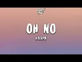 Download Lagu Kreepa - Oh No (Lyrics)