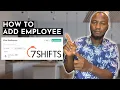How to Add an Employee on 7Shifts Website How do I invite someone to 7shifts