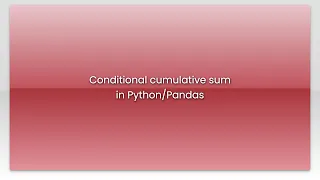 Conditional cumulative sum in