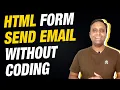 HTML Form Send Email Without Coding Send Email with Coding FREE of Cost