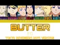 Lagu BUTTER - BTS (Toman Boys Ver.) | Color-coded Lyrics | Tokyo Revengers