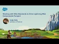 Working with Browsers and Web Standards W3C TC39 to Drive LWC Forward