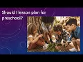 Lesson Planning for Preschool