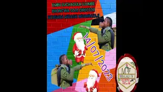 LIMBU LUCHAGULA UJUMBE BHONG WA SOLO DIRECTOR NCHEMBA MIDASHI MSAMBAZAJI 14 07 2023 