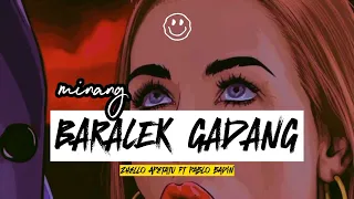 Download MINANG (Baralek Gadang) Remix Zhello Apetatu ft Pablo Badin 2023 MP3