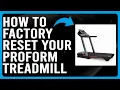 How To Factory Reset Your Proform Treadmill How To Reboot Proform Treadmill To Factory Settings