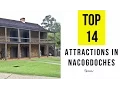 Top 14 Best Tourist Attractions in Nacogdoches Texas
