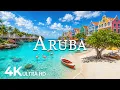 FLYING OVER ARUBA 4K U - Soothing Music Along With Beautiful Nature