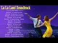 La La Land - Full OST Soundtrack