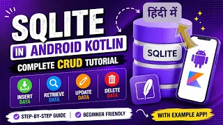 SQLite Database in Kotlin Android App Tutorial with CRUD Operations IT WALA HINDI-