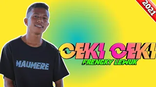 Download 🍁LAGU JOGET TERBARU CEKI CEKI REMIX BY FRENGKY LEWUK FULL BAAS🍁 MP3