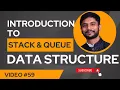 Stack Queue in Data Structures DSA for Beginners
