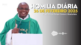 🎙️ HOMILIA DIÁRIA | 7º Semana do Tempo Comum | Quarta-feira