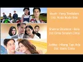 Download Lagu Kumpulan Lagu Soundtrack Lagu Cinta Setelah Cinta Sctv Shanna Shannon Rela #yangterdalam #noahband