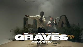 Download KB x Brandon Lake - Graves (Official Acoustic Video) MP3