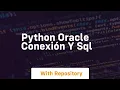 Python oracle conexion y sql