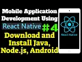 Mobile Application Development Using React Native Download and Install Java Node js and Android