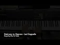 Stairway To Heaven - Led Zeppelin (cover on piano)