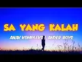 Download Lagu Sa Yang Kalah - Anak Kompleks X Ander Boys (Lirik Video)