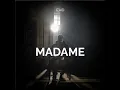 Madame
