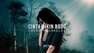 CINTA BIKIN BODO - ONA HETHARUA (LIRIK VIDEO) COVER MICHAEL58 | LAGU AMBON TERBARU 2020