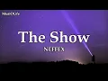 NEFFEX - The Show [Lyrics]