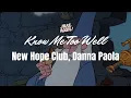 New Hope Club, Danna Paola - Know Me Too Well ( Slowed + Reverb + Lyrics )