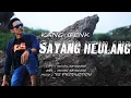 Download Lagu SAYANG HEULANG SUNDA HITS-KANG IFENK (OFFICIAL MUSIK SUNDA VIDEO)