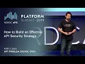How to Build an Effective API Security Strategy