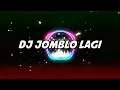 Lagu DJ jomblo lagi