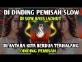 Download Lagu DJ DI ANTARA KITA BERDUA TERHALANG DINDING PEMISAH REMIS TIKTOK VIRAL SLOW BASS TERBARU 2022