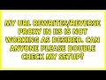 My URL Proxy in IIS is not working as desired Can anyone please double check