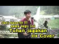 Download Lagu TUHAN JAGAKAN DIA - MOTIF BAND COVER BY TRI SUAKA