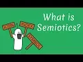 What is Semiotics