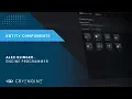 CRYENGINE Master Class Introduction to Entity Components