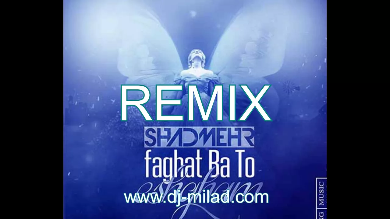 Shadmehr Aghili - Faghat ba to - OFFICIAL REMIX Shadmehr Aghili - Faghat ba to - OFFICIAL REMIX