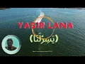 Yasir Lana يَسِرْلَنَا