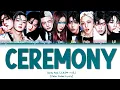 Lagu [KARAOKE] Stray Kids (스트레이 키즈) 'Ceremony' [9 Members] (Color Coded Lyrics)
