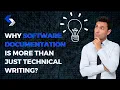 Why Software Documentation is More Than Just Technical Writing
