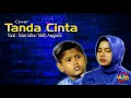 Download Lagu TANDA CINTA - VALEN AKBAR Ft MELLY ANGGRAINI
